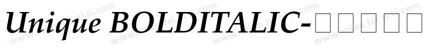 Unique BOLDITALIC字体转换